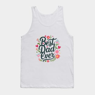 Best Dad Ever Tank Top